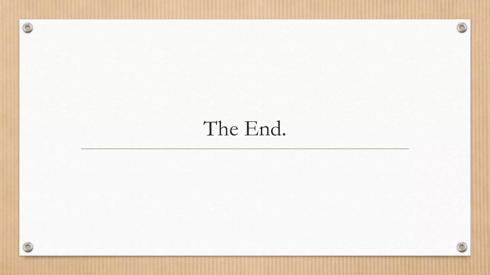 The End.