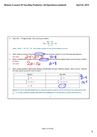 Module 4 Lesson 28 Two­Step Problems—All Operations.notebook
3
April 22, 2015
May 2­12:16 PM
 