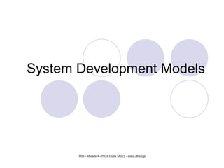 System Development Models 