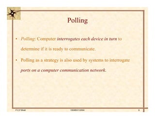 Polling In Computer Network Input output concepts in operating systems | PDF