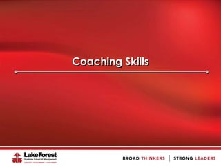 Coaching Skills
 