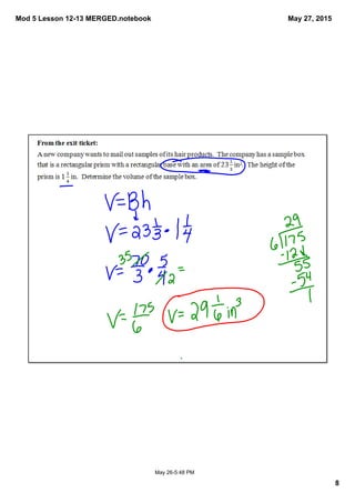 Mod 5 Lesson 12­13 MERGED.notebook
8
May 27, 2015
May 26­5:48 PM
 