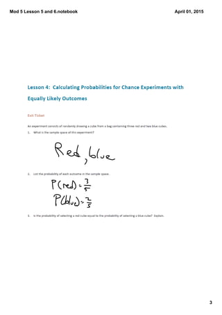 Mod 5 Lesson 5 and 6.notebook
3
April 01, 2015
 