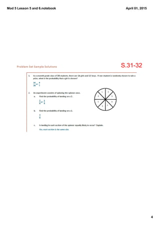 Mod 5 Lesson 5 and 6.notebook
4
April 01, 2015
S.31­32
 