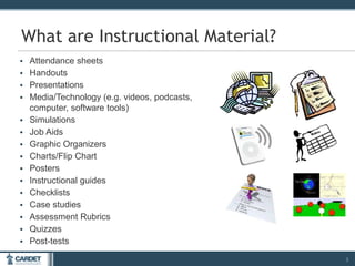 Module 6: Designing Instructional Material and Visual Arts | PPT