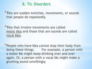 Tic Examples General guidelines for intellectual and developmental disabilities | PPTX