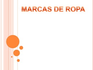 MARCAS DE ROPA