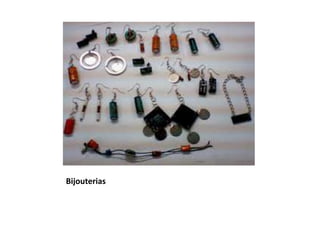 Bijouterias
 