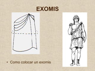 EXOMIS




• Como colocar un exomis
 