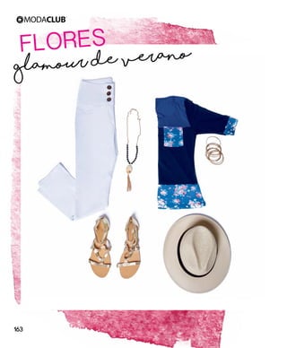 Glamour de verano
FLORES
163
 