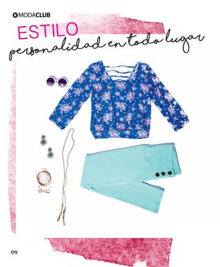 Personalidad en todo lugarESTILO
179
 