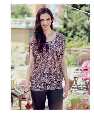 B00100 Café
Blusón manga corta
CH,ME,GR
100%Poliéster
$399
PC0029356
R00045 Negro
R00062 Marino
Malla con detalle en
costados
CH,ME,GR,XG
87%Poliéster 9%Rayón
4%Spandex
$299
PC0422073
204
 