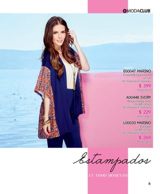 E00047 Marino
Ensamble tipo kimono
UT, GR
92%Poliéster 8%Spandex
$ 399
PC6029378
A00448 Ivory
Blusa manga corta
CH,ME,GR,XG
94%Poliéster 6%Elastano
$ 229
PC6116881
L00033 Marino
Pantalón
CH,ME,GR,XG
94%Poliéster 6%Elastano
$ 269
PC0019826
EN TODO MOMENTO
Estampados
6
 