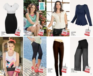 2524
$169PC6811845
VE4601
Vestido
01 Blanco
CH
$169PC7811811
AI5801
Blusa
01 Blanco
CH, ME, GR, XG
$169PC1811834
AK8196
Blusa
96 Ivory
GR
$179PC4912513
LT5106
Pantalón
06 Café
ME, GR, XG
$169PC6511809
BI0927
Blusón
27 Sky Blue
GR, XG
$169PC3011899
MT0310
Capri
10 Negro
03, 05
$179PC9112543
AF3209
Blusa
09 Marino
CH, ME, XG
$179PC3812551
LR4510
Pantalón
10 Negro
CH, ME, GR, XG
 