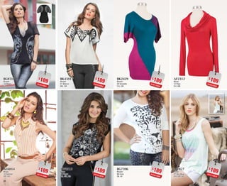 2928
$189PC0413201
BG8510
Blusón
10 Negro
GR
$189PC1913269
AL6014
Blusa
14 Salmón
GR, XG
$189PC8113228
BK2429
Blusón
29 Grosella
CH, GR
$189PC5213289
BG7396
Blusón
96 Ivory
38, 40
$189PC2413262
BK4501
Blusón
01 Blanco
ME, GR
$189PC7213278
AW2510
Blusa
10 Negro
CH, GR, XG
$189PC0613202
AF2312
Blusa
12 Rojo
CH, ME
$189PC4113210
AI2827
Blusa
27 Sky Blue
CH, GR, XG
 
