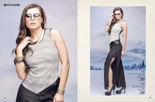 137 138
AI94
Blusa
Detalles de poli piel, corte asimétrico
10 Estampado
Ch, Me, Gr, Xg
Poliéster Elastano
$229
PC6316001
LR56
Pantalón
Recto, abierto de costados,
forrado con vista de encaje
10 Negro
Ch, Me, Gr, Xg
Rayón, Nylon
$369
PC8125881
 