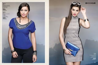 151 152
VI18
Vestido
Entallado, cuello alto
10 Estampado
Ch, Me, Gr, Xg
Poliéster Spandex
$299
PC0620917
AW54
Blusa
Manga corta, aplicación
de pedrería en delantero
55 Azul Imperial
Ch, Me, Gr, Xg
Rayón
$399
PC3027930
RT60
Malla
Entubado con pedrería
en bajos
10 Negro
Ch, Me, Gr, Xg
Poliéster Spandex
$329
PC2023046
 