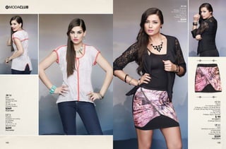 155 156
AW50
Blusa
Manga corta,
con bies de color
38 Gris
Ch, Me, Gr, Xg
Poliéster Elastano
$269
PC4618887
LT71
Pantalón
Entubado con moños
en costados
09 Marino
3, 5, 7, 9, 11, 13
Mezclilla strech
$499
PC0134920
CC31
Playera
Con tirantes ajustables
10 Negro, 01 Blanco, 24 Verde Menta,
37 Khaki, 08 Azul Rey, 44 Rojo Granada,
29 Grosella
Ch, Me, Gr, Xg
Poliéster, Rayón, Spandex
$ 99
PC1206971
(Catálogo Básicos)
QV41
Falda
Asimétrica con forro, y cierre
10 Estampado
Ch, Me, Gr, Xg
Poliéster Elastano
$329
PC8723015
ZG08
Ensamble
Mangas de encaje,
con detalle en espalda
10 Negro
Ch, Me, Gr, Xg
Poliéster, Elastano
$349
PC1524490
 