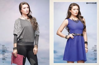 BF51
Blusón
Manga larga
de animal print, pretina
46 Negro Jaspe
Ch, Me, Gr, Xg
Poliéster Elastano
$299
PC0120903
RT61
Malla
Entubada con cortes
10 Negro
Ch, Me, Gr, Xg
Poliéster Elastano
$299
PC9820903
129 130
VI25
Vestido
Corte Imperio
55 Azul Imperial
Ch, Me, Gr, Xg
Poliéster Elastano
$329
PC6323039
WP34
Cinturón
Elástico con cadena
al frente
10 Negro
Ut, Gr
Sintético
$99
PC2606911
 