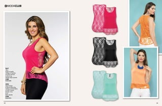 BL47

Blusa
Encaje en espalda
10 Negro, 27 Sky Blue,
42 Sorbet, 28 Fiusha
Ch, Me, Gr, Xg
Poliéster, Rayón, Spandex

$189

PC3913290

QT05

Falda Entubada
01 Blanco, 08 Azul Rey,
10 Negro, 24 Verde Menta,
41 Coral, 15 Arena,
06 Café, 13 Uva
Ut, Gr
Nylon, Spandex

$199

PC2413915

23

24

 