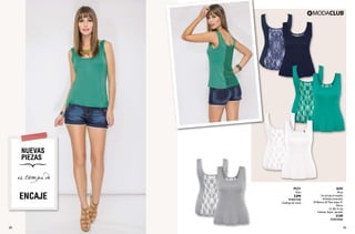 PV31

Short

$399

PC9027920
(Catálogo de Línea)

AI49

Blusa
Con encaje en espalda
60 Verde Esmeralda,
09 Marino, 82 Plata Jaspe, 01
Blanco
Ch, Me, Gr, Xg
Poliéster, Rayón, Spandex

$149

PC9010446

29

30

 