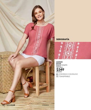 101 V E R A N O
A02543
ROSA
Blusa con serigrafía
CH-M-G
100% Rayón
$349PC1626901
SERIGRAFÍA
 