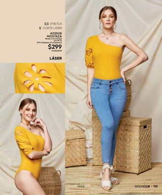 LÁSER
1102 0 2 0
A02508
MOSTAZA
Body una manga
CH-M-G
97% Poliéster 3% Elastano
$299PC8123019
 