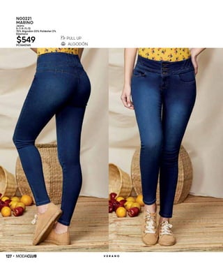 127 V E R A N O
N00221
MARINO
Jeans
5-7-9-11-13
75% Algodón 23% Poliéster 2%
Elastano
$549PC3642365
 