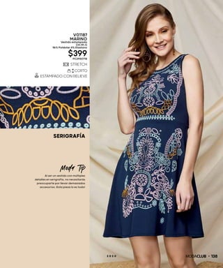 SERIGRAFÍA
Moda Tip
Al ser un vestido con múltiples
detalles en serigrafía, no necesitarás
preocuparte por llevar demasiados
accesorios. ¡Esta pieza lo es todo!
1382 0 2 0
V01187
MARINO
Vestido estampado
CH-M-G
96% Poliéster 4% Elastano
$399PC2930718
 