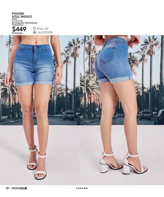 17 V E R A N O
P00084
AZUL INDIGO
Short
5-7-9-11-13
80%Algodón 18%Poliéster
2%Elastano
$449PC9134656
 