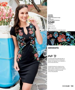 SERIGRAFÍA
1802 0 2 0
V01192
NEGRO
Vestido estampado manga
corta
CH-M-G-XG
96% Poliéster 4% Elastano
$349PC4826929
Moda Tip
La temporada más cálida del año no
sería la misma sin flores. Llévalas por
doquier, por ejemplo, en un vestido. Sí,
son la cosa más tierna.
Cuando enmarcas tu silueta con un
vestido negro, logras estilizarla. Esta
pieza cuenta con flores en su contorno,
lo que genera un efecto visual de
cintura más pequeña.
 