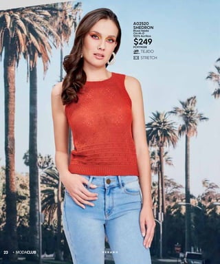 23 V E R A N O
A02520
SHEDRON
Blusa tejida
CH-M-G
100% Acrílico
$249PC9119238
 