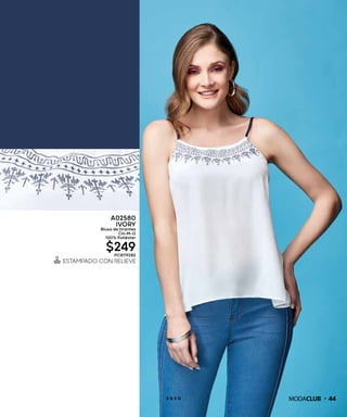 S00200
AZUL MARINO
Palazzo / CH-M-G
94% Poliéster 6% Elastano
$299PC3223092
442 0 2 0
A02580
IVORY
Blusa de tirantes
CH-M-G
100% Poliéster
$249PC8119282
 