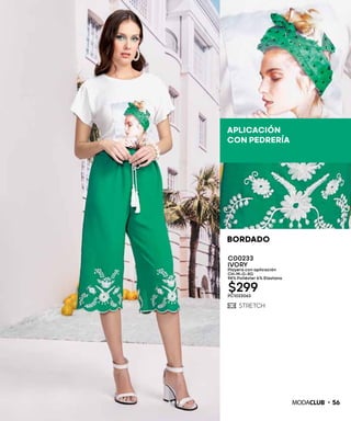 BORDADO
APLICACIÓN
CON PEDRERÍA
562 0 2 0
C00233
IVORY
Playera con aplicación
CH-M-G-XG
94% Poliéster 6% Elastano
$299PC1023063
 