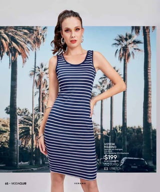 65 V E R A N O
V01234
MARINO
Vestido sin mangas
CH-M-G
95% Poliéster 5% Elastano
$199PC8715354
 
