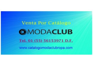 Moda Club Venta Directa en Mexico
