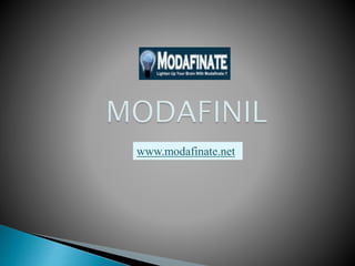 www.modafinate.net
 