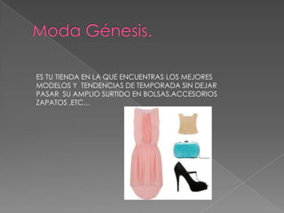 ES TU TIENDA EN LA QUE ENCUENTRAS LOS MEJORES
MODELOS Y TENDENCIAS DE TEMPORADA SIN DEJAR
PASAR SU AMPLIO SURTIDO EN BOLSAS,ACCESORIOS
ZAPATOS ,ETC…
 