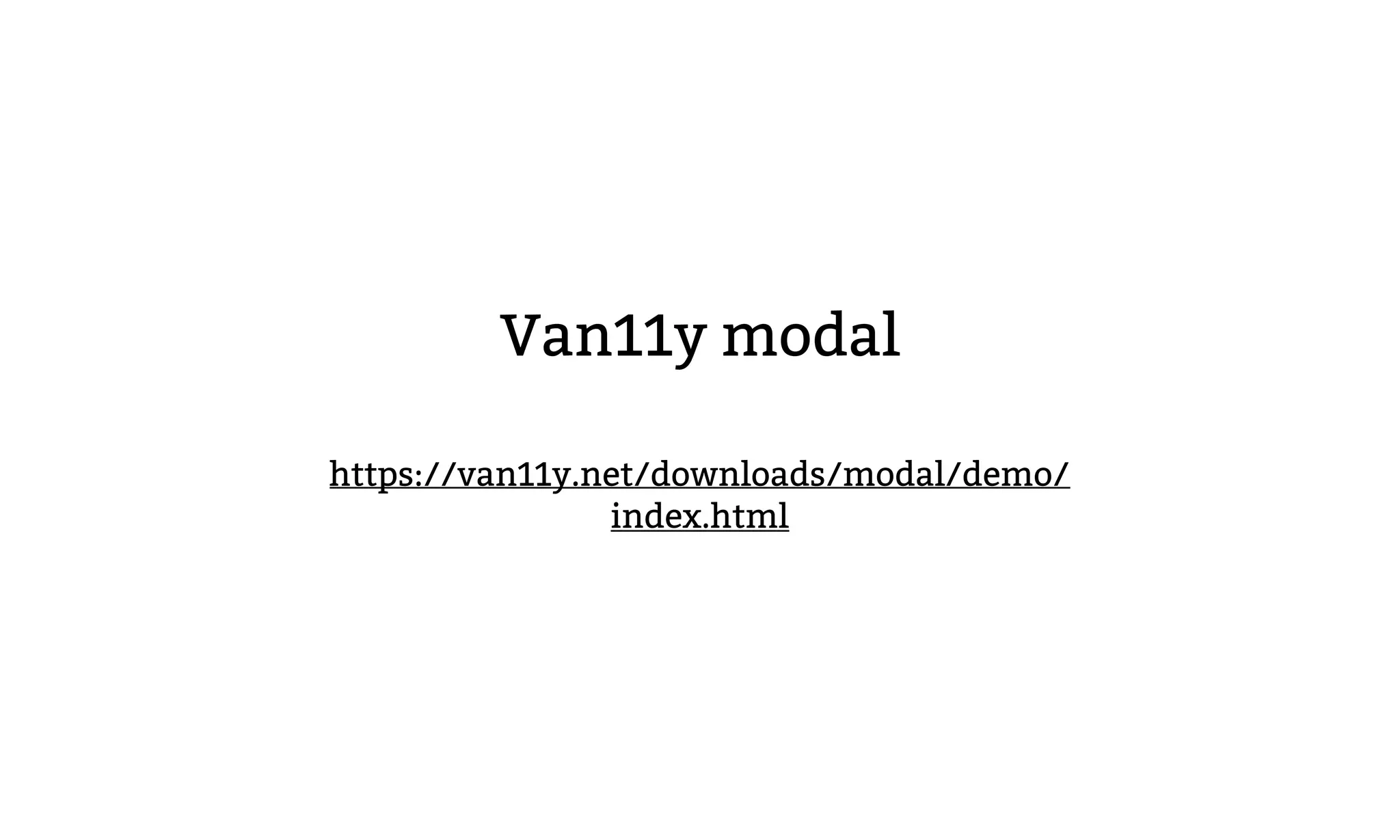 Van11y modal
https://van11y.net/downloads/modal/demo/
index.html
 