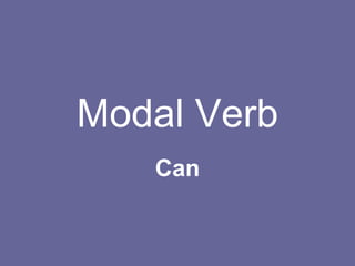 Modal Verb Can 