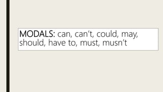 Modal verbs | PPTX