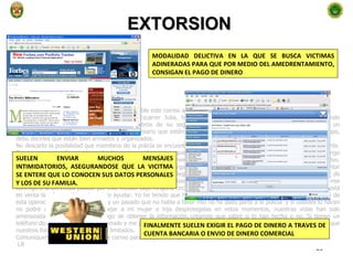 EXTORSION Es muy importante que envíe a la brevedad posible este correo a la Presidencia. Hay un plan para secuestrar al Sr Gabriel Escarrer Julia, hace tres semanas que vienen siguiéndolo y obteniendo información sobre él y sus hijos, hay miembros de su seguridad involucrados y brindando información, existe un seguimiento a cada uno de sus 6 hijos, es necesario que estén a la expectativa, hay ex miembros de ETA en este grupo, debo decirles que están bien armados y organizados. No descarto la posibilidad que miembros de la policía se encuentren involucrados también como ha sucedido anteriormente. Tengo conmigo información grabada en tres video tapes que podrán servir para identificar a algunos de ellos, tengo también un portafolios de cuero perteneciente a uno de los miembros con sus datos personales y anotaciones importantes. Aunque se que no pueden ser utilizadas como pruebas legales estoy seguro que serán de utilidad y podrán evitar cualquier sorpresa nefasta. Parte de este grupo debe estar llegando el 26 de este mes a Mallorca, no tengo  el lugar de  hospedaje , pero no sería raro que los tengan muy cerca. Quisiera enviarles esta información, para tal efecto comuníquense conmigo a la brevedad posible por este medio. Bajo ninguna circunstancia proveeré nombre alguno por este medio. No está en venta la información, solo quiero ayudar. Yo he tenido que huir del país con mi familia al rehusarme a formar parte de esta operación, por razones obvias y un pasado que no habla a favor mío no he dado parte a la policía  y si ustedes lo hacen no podré ayudarlos. No puedo dejar a mi mujer e hija desprotegidas en estos momentos, nuestras vidas han sido amenazadas. Podrán dar aviso luego de obtener la información, créanme que sabré si lo han hecho o no. Si tienen un teléfono donde pueda llamar envíenmelo y me pondré en contacto, si puedo hacer una llamad por cobrar sería mejor ya que nuestros fondos de viaje están muy limitados.   Comuníquenme apenas reciban este correo para asegurarme que acusaron recibo,   LR SUELEN ENVIAR MUCHOS MENSAJES INTIMIDATORIOS, ASEGURANDOSE QUE LA VICITMA SE ENTERE QUE LO CONOCEN SUS DATOS PERSONALES Y LOS DE SU FAMILIA. MODALIDAD DELICTIVA EN LA QUE SE BUSCA VICTIMAS ADINERADAS PARA QUE POR MEDIO DEL AMEDRENTAMIENTO, CONSIGAN EL PAGO DE DINERO FINALMENTE SUELEN EXIGIR EL PAGO DE DINERO A TRAVES DE CUENTA BANCARIA O ENVIO DE DINERO COMERCIAL 