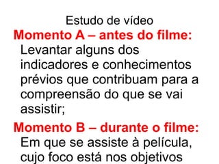 Fazer o primeiro contato com o texto de forma  individual, para que o aluno possa respeitar seu ritmo, e buscar significados globais e relacionar com suas ''histórias de leitura'';  