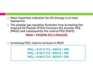 Fio2 Bleed In Modalities of oxygen therapy in PICU 31 3-14 | PPTX