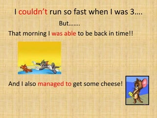 I couldn’t run so fast when I was 3….
But…….
That morning I was able to be back in time!!
And I also managed to get some cheese!
