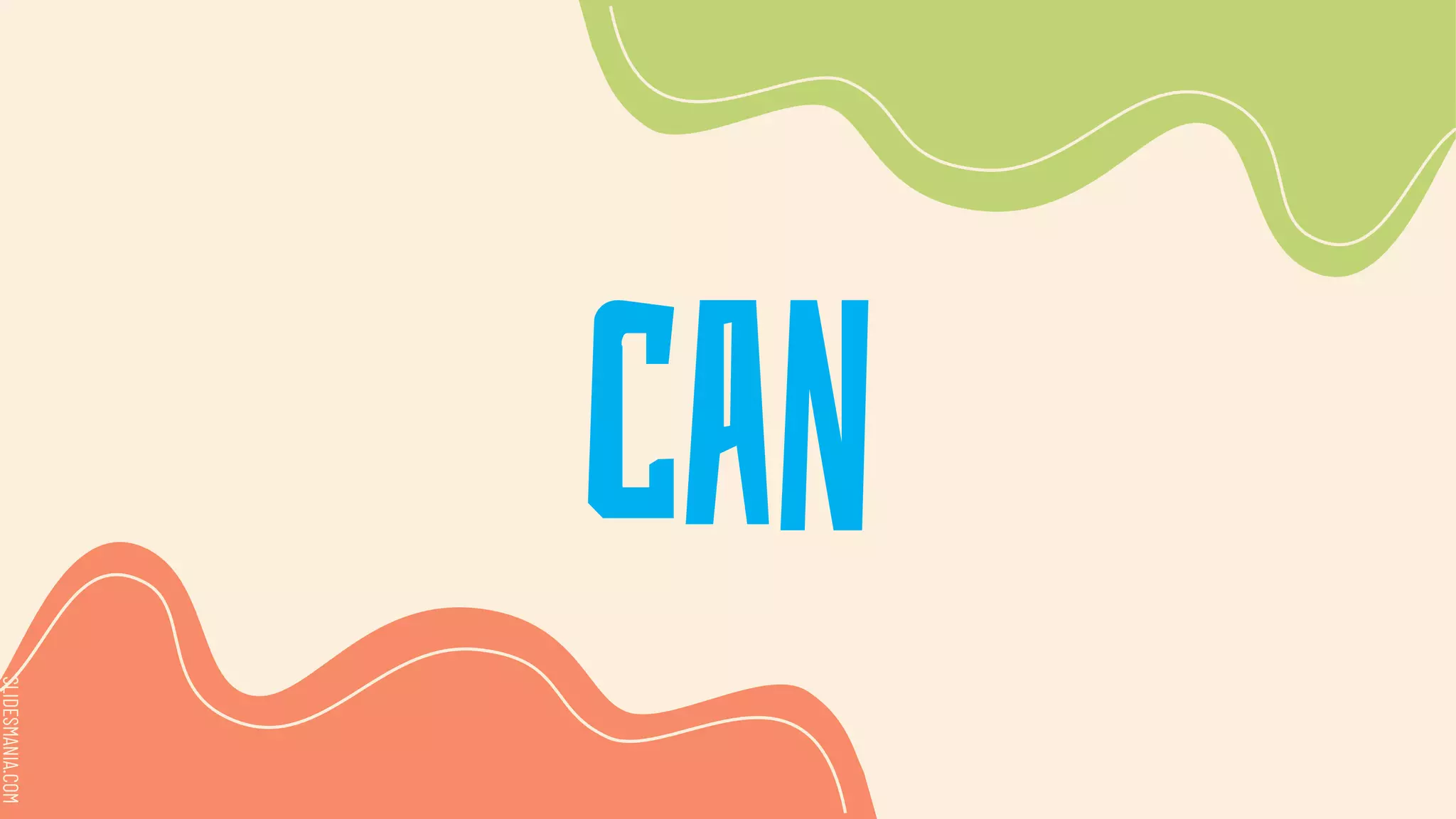 SLIDESMANIA.COM
SLIDESMANIA.COM
can
 