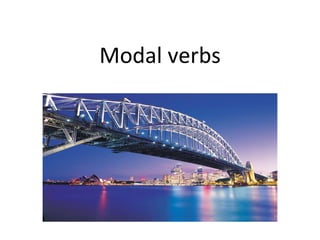 Modal verbs 