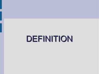 DEFINITION 