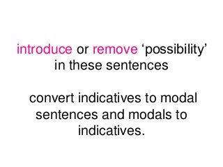Modal Remove Modal verbs of possibility | PPTX