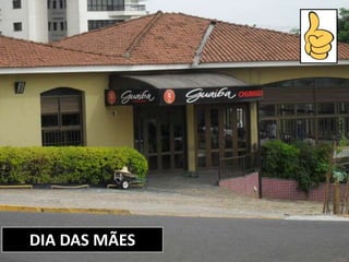 DIA DAS MÃES
 